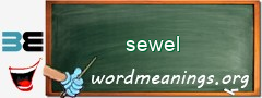 WordMeaning blackboard for sewel